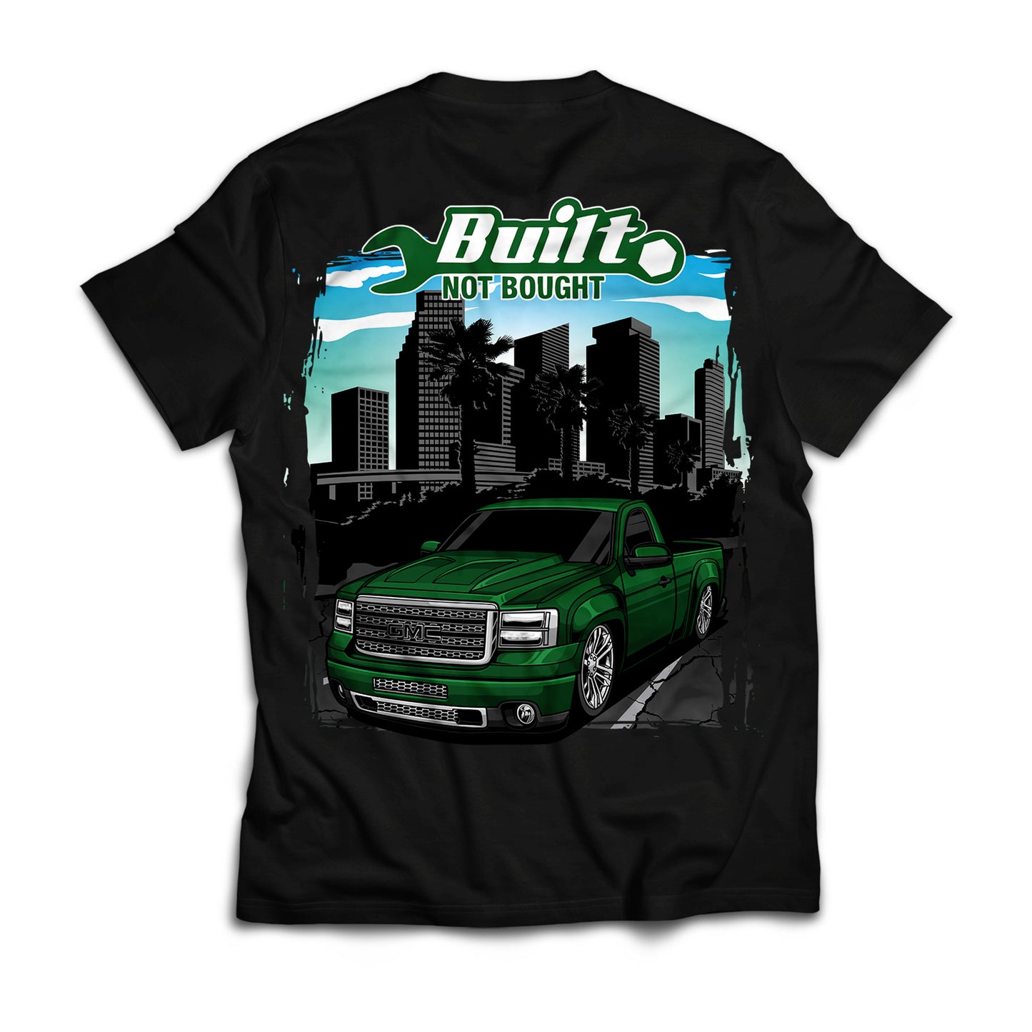 Built Not Bought T-Shirt