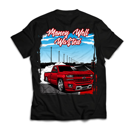 Money Well Wa$ted T-Shirt