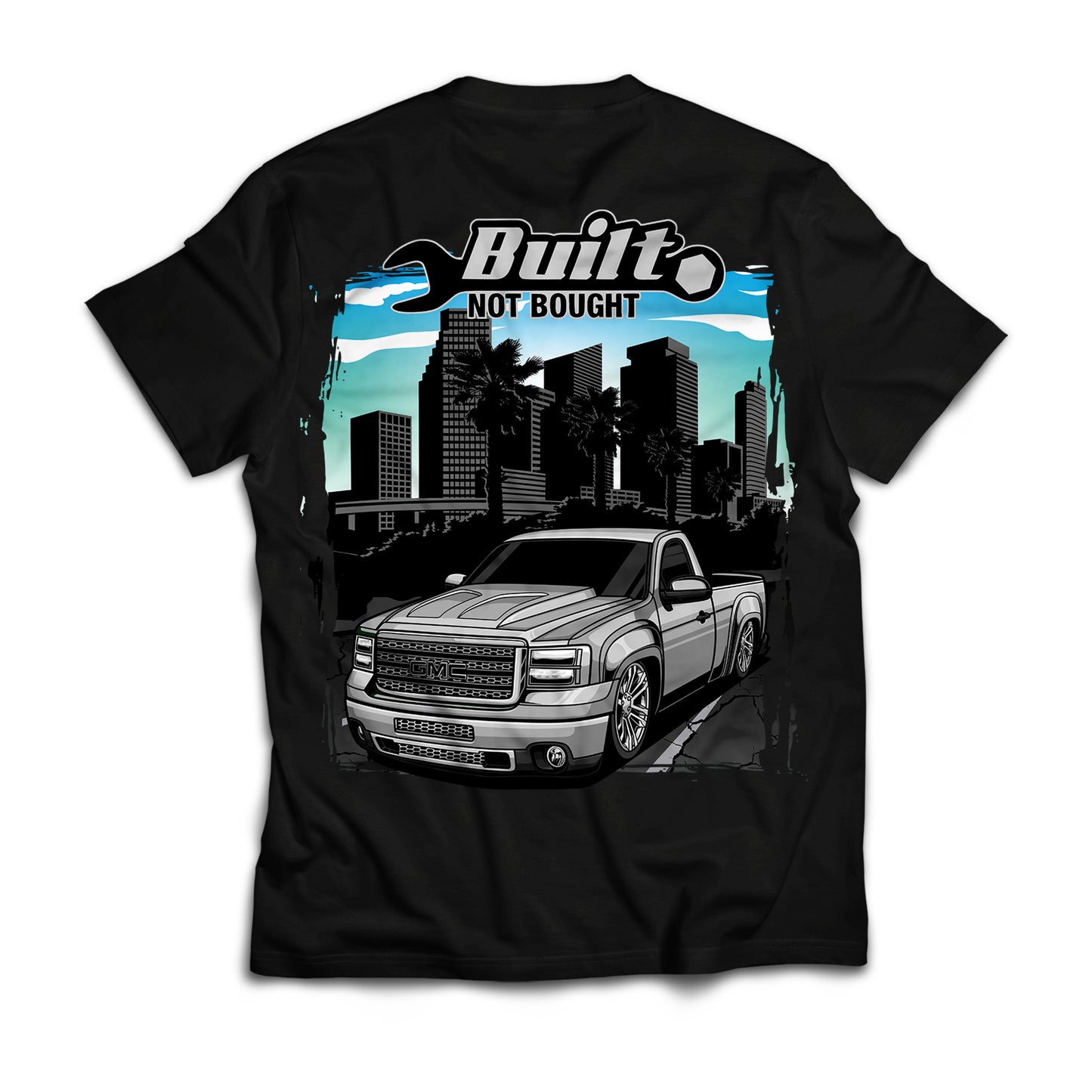 Built Not Bought T-Shirt