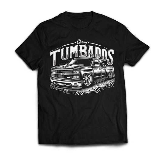 Chevy Tumbados T-Shirt (Front/Back)